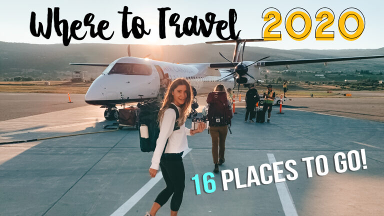 Where to travel in 2020: 16 places you need to go in 2020!