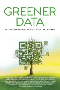 Greener Data: Actionable Insights from Industry Leaders